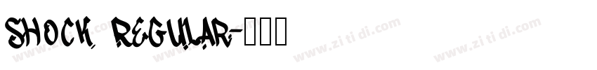 Shock Regular字体转换